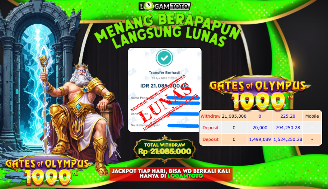 SELAMAT KEPADA MEMBER SETIA LOGAMTOTO BERHASIL JACKPOT 21.085.000 di PERMAINAN SLOT GATES OF OLYMPUS 1000